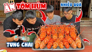 Hữu Bộ | Thử Thách Ai Nhanh Tay Thì Còn Được Ăn Tôm Hùm