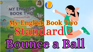 Bounce a Ball : Lesson of Std 2 |  My English Book Two