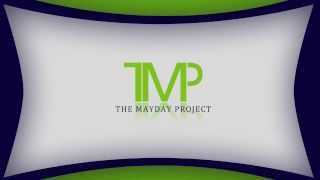 The MayDay Project