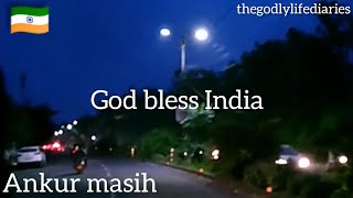 God bless INDIA 🇮🇳 lyrics video | Hind christian song | Ankur masih | thegodlylifediaries