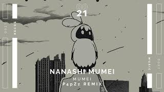 Nanashi Mumei - Mumei (P4pZz Remix) [Promo]