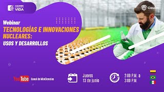 Tecnologías e innovaciones nucleares: usos y desarrollo