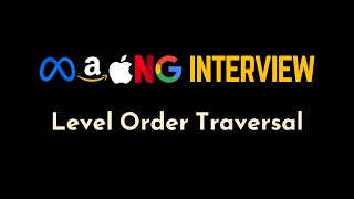 Level Order Traversal of N-ary and Binary Trees | 4 Problems Detailed in 5 mins | Geekific