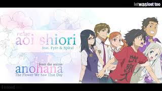 "Aoi Shiori" English Cover - Anohana OP (feat. Fyre & Spiral)