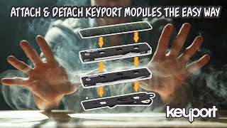 Attach & Detach Keyport Modules Quickly (The Easy Way)