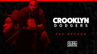 Crooklyn Dodgers - Return of the Crooklyn Dodgers #hiphop #rap