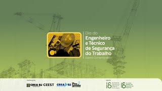 Evento: Dia do Engenheiro e do Técnico de Segurança do Trabalho