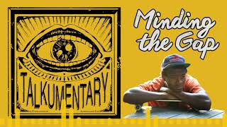 016 - Talkumentary - Minding The Gap (Documentary)