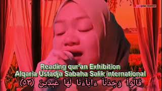 Beautiful video Reading qur'an Exhibition.. Alqaria Ustadja Sabaha Salik INTERNATIONAL