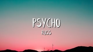 Russ - Psycho (Pt.2) (Lyrics / Lyric Video)