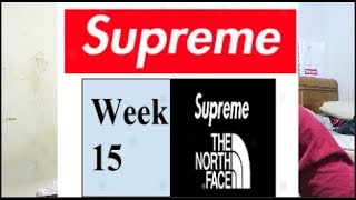 Supreme Week 15 fw18 Droplist and Review (Supreme North Face Collaboration #2)