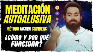 La Meditación de GRINBERG y sus CLAVES Paso a Paso