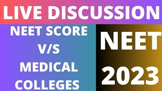 Live Discussion || NEET Score v/s Medical Colleges || NEET 2023 || Caring Doctor