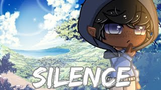 Silence °Gacha Club Music Video°