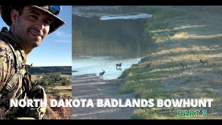 GREAT NIGHT GLASSING | North Dakota Badlands Bowhunting | Part 3