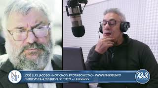 RICARDO DE TITTO EN NOTICIAS & PROTAGONISTAS 11-10-2024