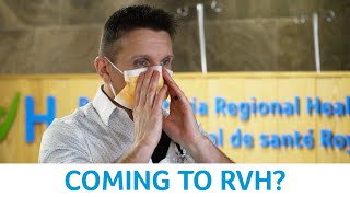 Coming to RVH? Help keep yourself, patients and staff safe.