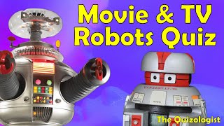 Movie and TV Robots Quiz