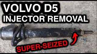 Volvo D5 - Removing stuck/seized Diesel Injectors