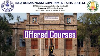 மன்னர் துரைசிங்கம் அரசினர் கலைக் கல்லூரி (Raja Doraisingam Govt. Arts College Offered Courses)