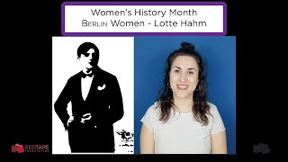 Lotte Hahm - Berlin - Women's History Month