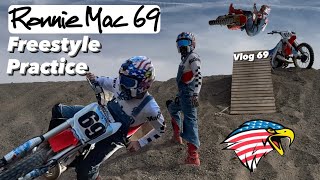 Ronnie Mac 69 Freestyle Practice Vlog 69