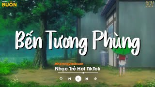 Bến Tương Phùng - Hỏi Dùm Tôi Đi Nơi Đâu Là Bến Tương Phùng... Ai Chung Tình Được Mãi | Ballad 2024