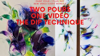 Unveiling the Mesmerizing Dip Technique: 2 Paintings in 1 Video