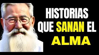 Historias que SANAN el alma - Enseñanzas y reflexiones para la vida