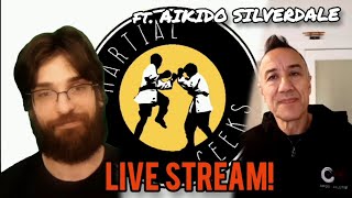 Martial Geeks/Aikido Silverdale LIVE! Tomo & Dunken on Aikido, Aikijitsu, Sport vs Reality and more!