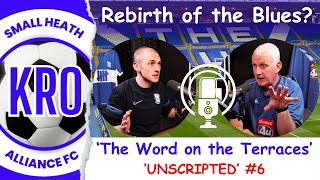 The Voice of the Tilton UNSCRIPTED #6 - What Birmingham City Fans REALLY think - 2024/25 Season #85