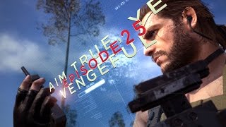 Metal Gear Solid V: The Phantom Pain - Episode 25 - AIM TRUE, YE VENGEFUL - No UI, S rank