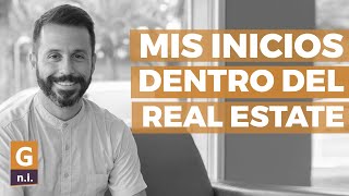 Mis inicios dentro del REAL ESTATE. Respondo 15 preguntas sobre mi experiencia y vivencias.