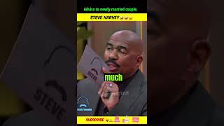 Advice to newly married couple || steve harvey || #steveharvey #steveharveyfunnymoments #story