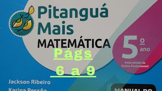 Pitanguá Mais Matemática  - 5° ano - págs 6 a 9 - O que você já sabe?