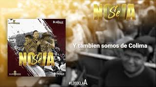 No Se Va - Banda LA PATRONA de Colima Ft. Blindaje Norteño