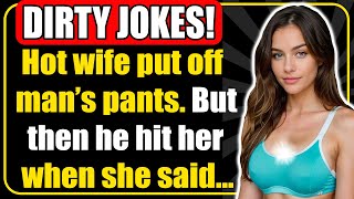 🤣 DIRTY JOKE ! - 😋Wife Was With Husband🤗, But When She Said Smth😳 He Became Furious...😱