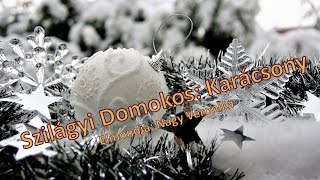 Szilágyi Domokos: Karácsony, Elmondja: Nagy Veronika