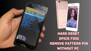 How To Hard reset Spice F302 Mobile Without computer. use volume Up Down And Power Key