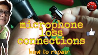 Microphone repair||Loss Connections