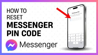 How To Reset Messenger PIN Code - Reset End-to-end Encrypted Chat PIN Code (Quick & Easy)