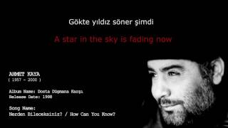 Ahmet Kaya - How Can You Know? / Nereden Bileceksiniz [Lyrics with English Subtitles]