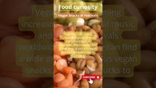 Vegan Snacks at Festivals: Delicious and Sustainable