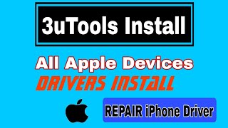 How to Install iPhone Drivers || All Apple Phones Driver Repair Using 3uTools