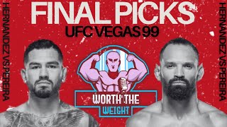 UFC Vegas 99: Hernandez vs Pereira | FINAL PICKS