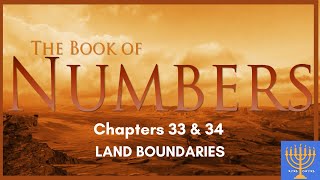 Numbers Chapter 33 & 34 - Land  Boundaries