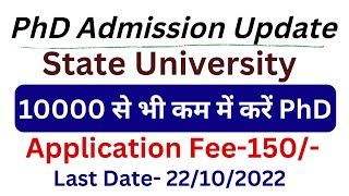 A+ Grade University PhD Admission Notification || State University PhD Admission || UGC NET ||