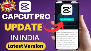 How To Update Capcut New Version | Capcut Update In India Latest Version