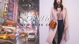 GRWM: A night in new york city