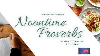 Noontime Proverbs | Proverbs 19:22 | May 29 | Ptr Francis